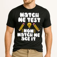 Watch Me Test Now Watch Me Ace It Test Day Cooling Performance Crew T-Shirt
