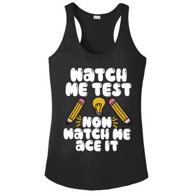 Watch Me Test Now Watch Me Ace It Test Day Ladies PosiCharge Competitor Racerback Tank