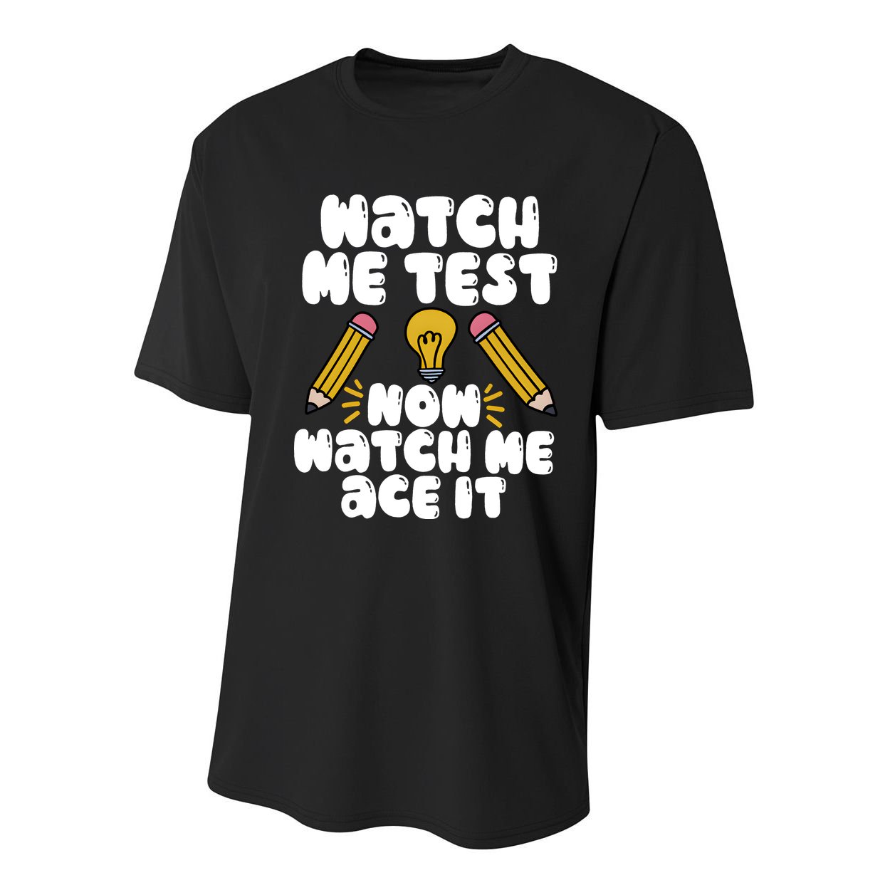 Watch Me Test Now Watch Me Ace It Test Day Youth Performance Sprint T-Shirt