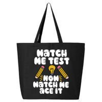 Watch Me Test Now Watch Me Ace It Test Day 25L Jumbo Tote