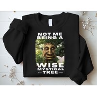 Wise Mystical Tree Face Old Mythical Oak Tree Funny Meme Sweatshirt