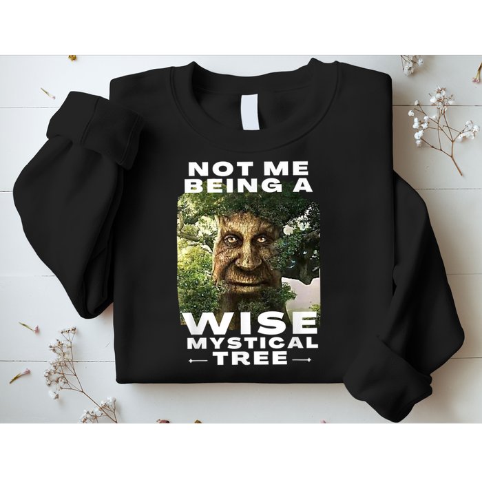 Wise Mystical Tree Face Old Mythical Oak Tree Funny Meme Sweatshirt