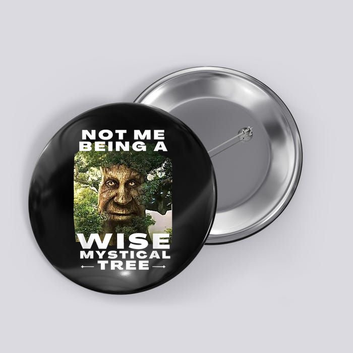 Wise Mystical Tree Face Old Mythical Oak Tree Funny Meme Button