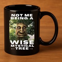 Wise Mystical Tree Face Old Mythical Oak Tree Funny Meme 11oz C Handle Ceramic Mug