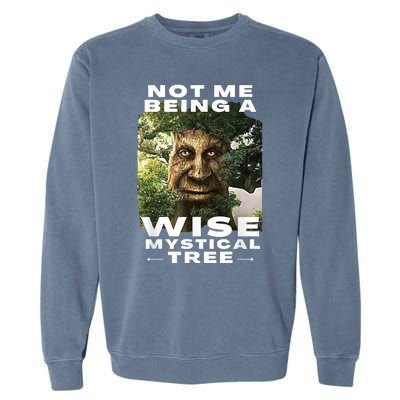 Wise Mystical Tree Face Old Mythical Oak Tree Funny Meme Garment-Dyed Sweatshirt