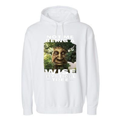 Wise Mystical Tree Face Old Mythical Oak Tree Funny Meme Garment-Dyed Fleece Hoodie