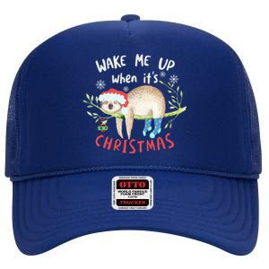 Wake Me Up Christmas Outfit Christmas Gift Sloth Gift High Crown Mesh Back Trucker Hat