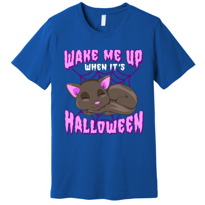 Wake Me Up When It's Halloween Black Cat Gift Premium T-Shirt