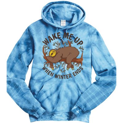 Wake Me Up When Winter Ends Sloth Tie Dye Hoodie