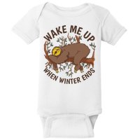 Wake Me Up When Winter Ends Sloth Baby Bodysuit