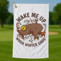 Wake Me Up When Winter Ends Sloth Golf Towel