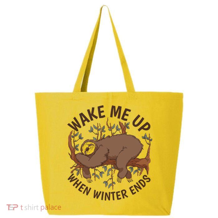 Wake Me Up When Winter Ends Sloth 25L Jumbo Tote