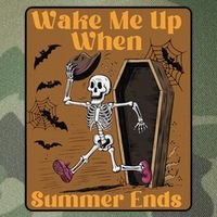 Wake Me Up When Summer Ends Funny Skeleton Running Halloween Legacy Tie Dye Trucker Hat