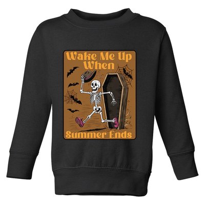 Wake Me Up When Summer Ends Funny Skeleton Running Halloween Toddler Sweatshirt