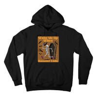 Wake Me Up When Summer Ends Funny Skeleton Running Halloween Tall Hoodie