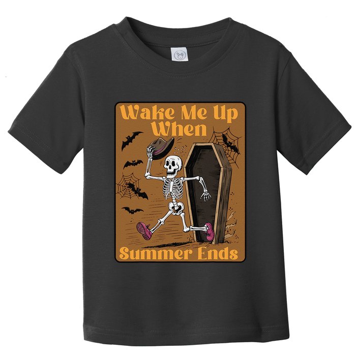 Wake Me Up When Summer Ends Funny Skeleton Running Halloween Toddler T-Shirt