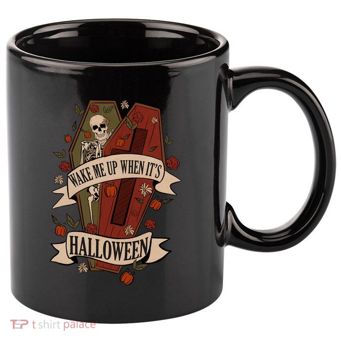 Wake Me Up When Its Halloween Funny Skeleton Coffin 11oz C Handle Ceramic Mug
