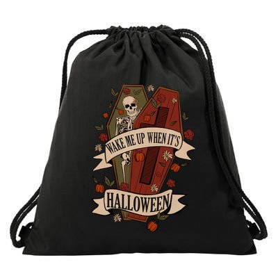 Wake Me Up When Its Halloween Funny Skeleton Coffin Drawstring Bag