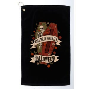 Wake Me Up When Its Halloween Funny Skeleton Coffin Platinum Collection Golf Towel