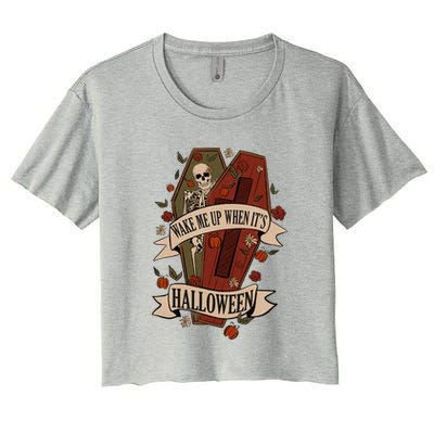 Wake Me Up When Its Halloween Funny Skeleton Coffin Crop Top