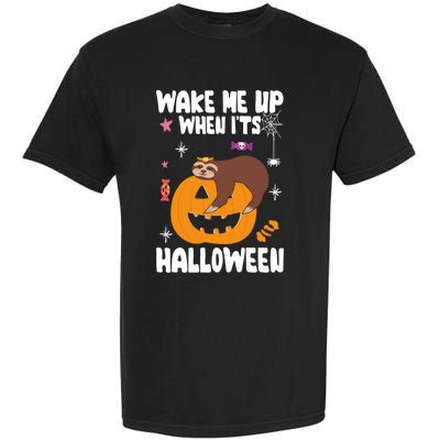 Wake Me Up When Its Halloween Lazy Sloth Sleeping Lover Cute Gift Garment-Dyed Heavyweight T-Shirt