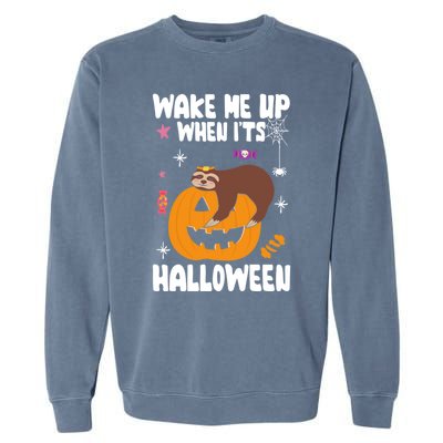 Wake Me Up When Its Halloween Lazy Sloth Sleeping Lover Cute Gift Garment-Dyed Sweatshirt