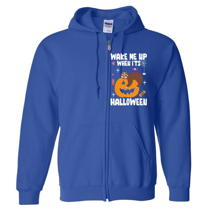 Wake Me Up When Its Halloween Lazy Sloth Sleeping Lover Cute Gift Full Zip Hoodie