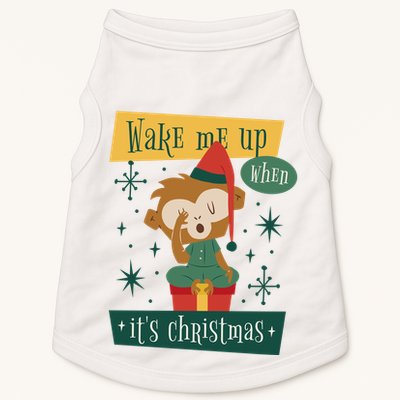 Wake Me Up When It's Christmas Monkey Cute Doggie Tank