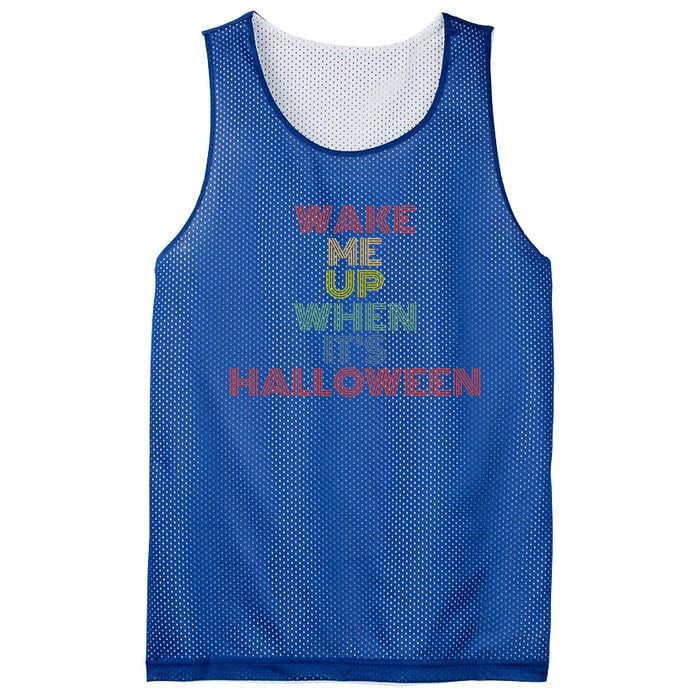 Wake Me Up When Its Halloween Retro 70S Vintage Meaningful Gift Mesh Reversible Basketball Jersey Tank