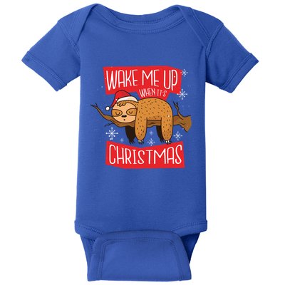 Wake Me Up When ItS Christmas Christmas Sloth Sweet Xmas Meaningful Gift Baby Bodysuit