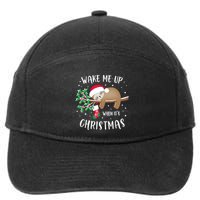 Wake Me Up When ItS Christmas Cute Sloth Gift 7-Panel Snapback Hat