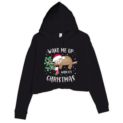 Wake Me Up When ItS Christmas Cute Sloth Gift Crop Fleece Hoodie