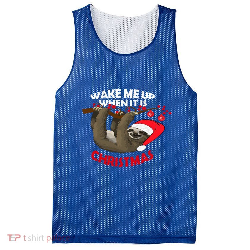 Wake Me Up When ItS Christmas Cute Sloth Design Features Cute Gift Mesh Reversible Basketball Jersey Tank