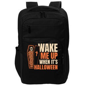 Wake Me Up When Its Halloween Trick Or Treating Cool Gift Impact Tech Backpack