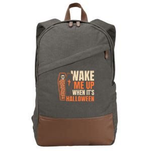 Wake Me Up When Its Halloween Trick Or Treating Cool Gift Cotton Canvas Backpack