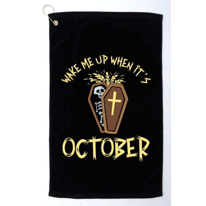 Wake Me Up When It´S October Cute Gift Golf Towel