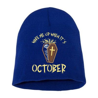 Wake Me Up When It´S October Cute Gift Short Acrylic Beanie