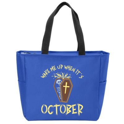 Wake Me Up When It´S October Cute Gift Zip Tote Bag
