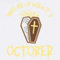 Wake Me Up When It´S October Cute Gift Garment-Dyed Sweatshirt