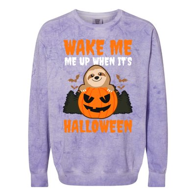 Wake Me Up When It's Design Halloween Sloth Gift Colorblast Crewneck Sweatshirt