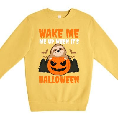 Wake Me Up When It's Design Halloween Sloth Gift Premium Crewneck Sweatshirt