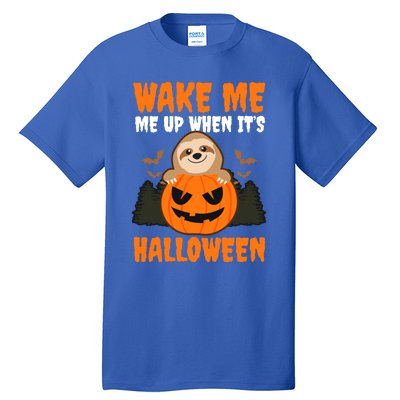 Wake Me Up When It's Design Halloween Sloth Gift Tall T-Shirt