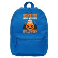 Wake Me Up When It's Design Halloween Sloth Gift 16 in Basic Backpack