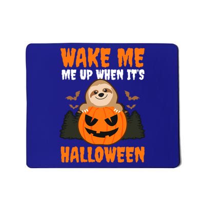 Wake Me Up When It's Design Halloween Sloth Gift Mousepad