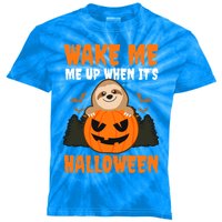 Wake Me Up When It's Design Halloween Sloth Gift Kids Tie-Dye T-Shirt