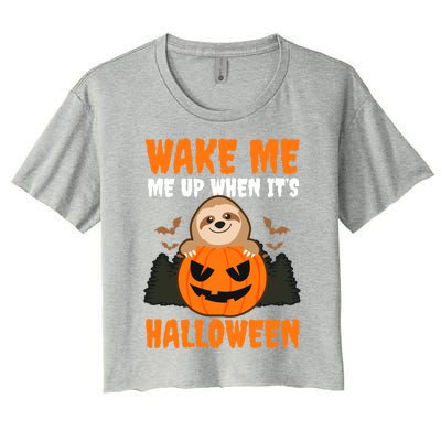 Wake Me Up When It's Design Halloween Sloth Gift Women's Crop Top Tee