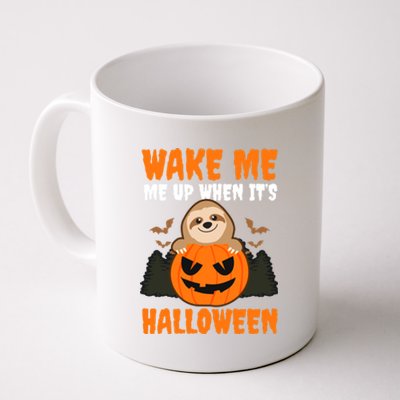 Wake Me Up When It's Design Halloween Sloth Gift Coffee Mug