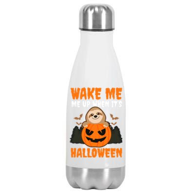 Wake Me Up When It's Design Halloween Sloth Gift Stainless Steel Insulated Water Bottle