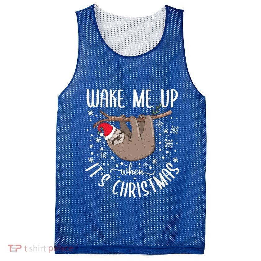 Wake Me Up When ItS Christmas Funny Sloth Xmas Gift Mesh Reversible Basketball Jersey Tank