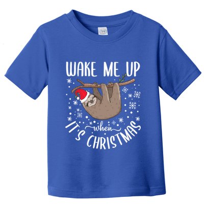 Wake Me Up When ItS Christmas Funny Sloth Xmas Gift Toddler T-Shirt